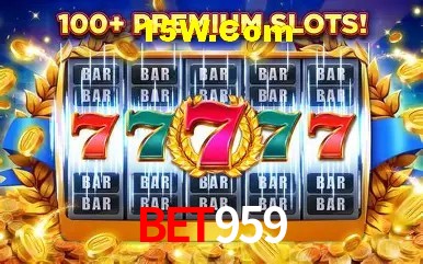 Recursos de Bônus Bet959